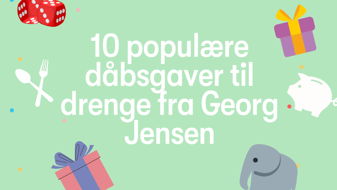 barnedaabs gaver georg jensen drenge