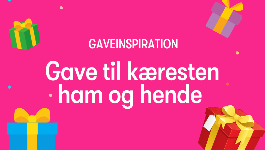 Gave til kæresten